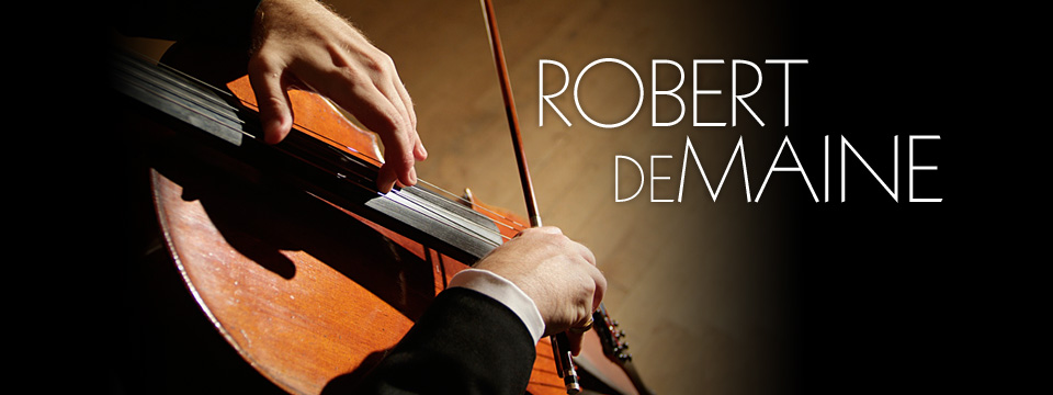 Robert deMaine, Concert Cellist