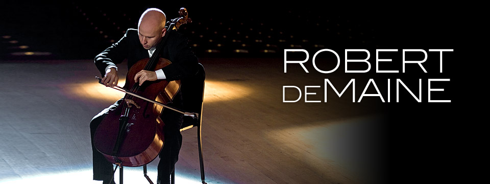 Robert deMaine, Cellist